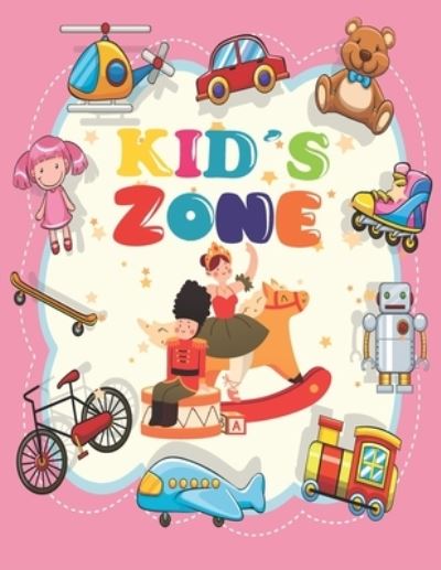 Cover for Borno Studio Publication · Kid's Zone (Paperback Book) (2021)