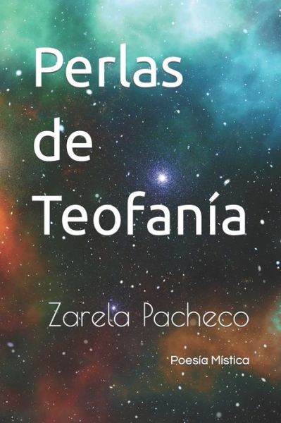 Cover for Zarela Pacheco · Perlas de Teofania: Zarela Pacheco (Paperback Book) (2021)