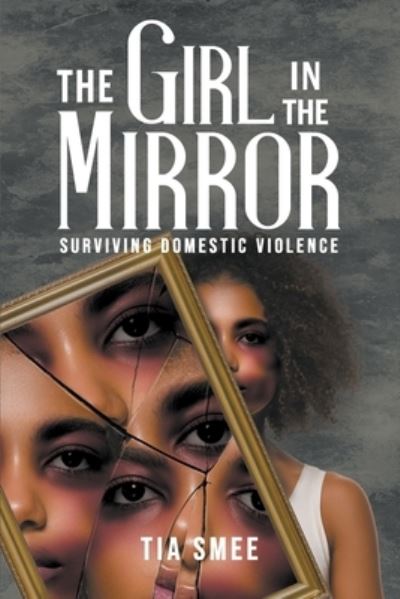 Cover for Tia Smee · The Girl in the Mirror (Paperback Book) (2022)