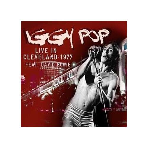 Cover for Iggy Pop · Live in Cleveland (LP) (2009)