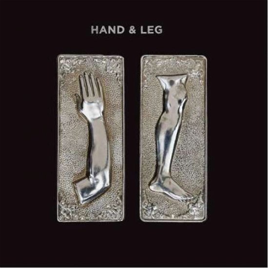 Hand & Leg - Hand & Leg - Muziek - BLACK GLADIATOR - 0191061806936 - 30 november 2017