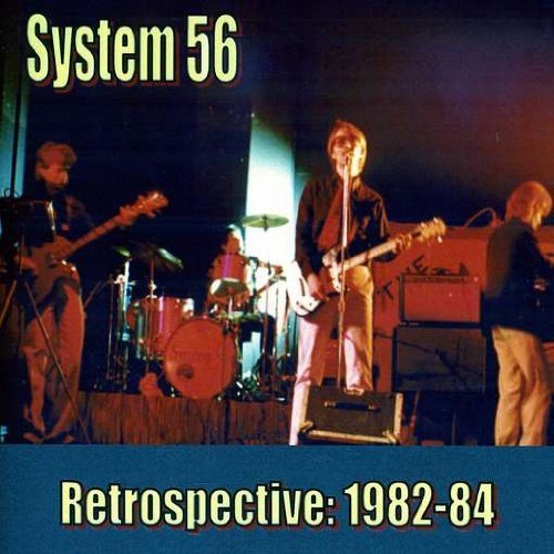 Retrospective: 1982-84 - System 56 - Music - CD Baby - 0634479199936 - November 20, 2003
