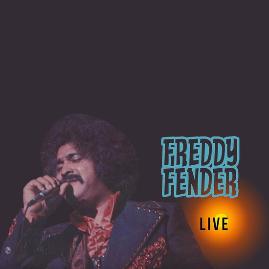 Live - Freddy Fender - Musiikki -  - 0730167341936 - perjantai 9. kesäkuuta 2023