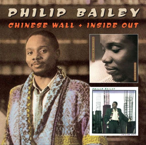 Chinese Wall / Inside - Philip Bailey - Música - EDSEL - 0740155211936 - 10 de abril de 2012