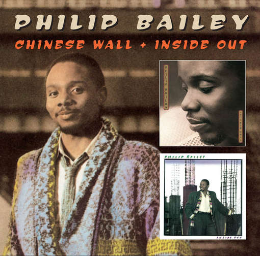 Chinese Wall / Inside - Philip Bailey - Music - EDSEL - 0740155211936 - April 10, 2012