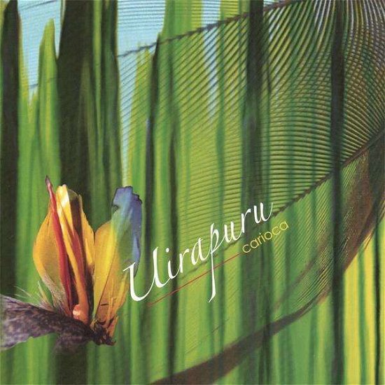 Cover for Carioca · Uirapuru (CD) (2006)
