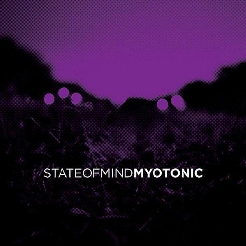 Myotonic - State of Mind - Music - CD Baby - 0884502469936 - May 25, 2010