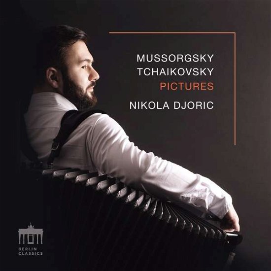 Cover for Nikola Djoric · Mussorgsky / Tchaikovsky: Pictures (CD) (2019)