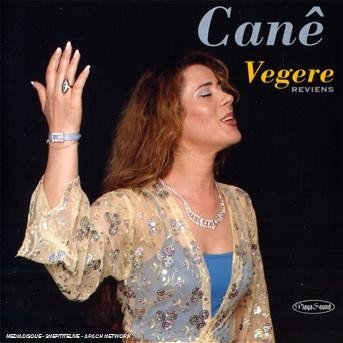 Cane Vegere - Reviens / Songs From Kurdistan - Cane Vegere - Musikk -  - 3700089652936 - 
