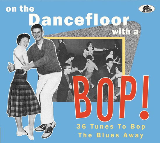 On The Dancefloor With A Bop! - V/A - Música - BEAR FAMILY - 4000127176936 - 20 de enero de 2023