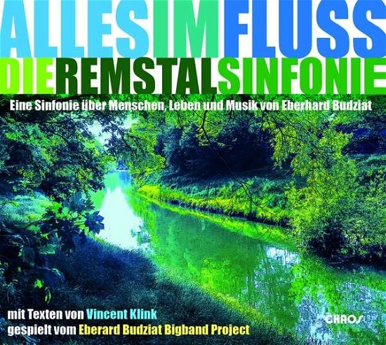 Cover for Budziat Eberhard / Eberhar · Alles Im Fluss-die Remsta (CD) (2020)