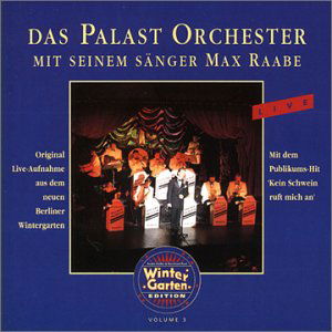 Cover for Raabe,max &amp; Palast Orchester · Live (CD) (2004)