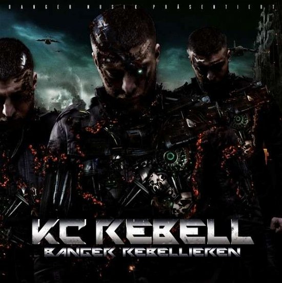Cover for KC Rebell · Banger Rebellieren (CD) (2013)