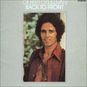 Cover for Gilbert O'sullivan · Back to Front (CD) [Remastered edition] (2001)