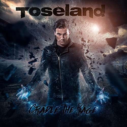 Cover for Toseland · Cradle the Rage (CD) (2016)