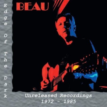Cover for Beau · Edge Of Dark (CD) (2019)