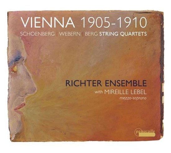 String Quartets Works By Webern. Schoenberg & Berg - Richter Ensemble - Musiikki - PASSACAILLE - 5425004840936 - perjantai 4. joulukuuta 2020