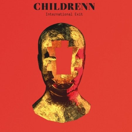 Cover for Childrenn · International Exit (CD) (2017)