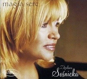 Cover for Zdzislawa Sosnicka · Magia Serc (CD) (2014)