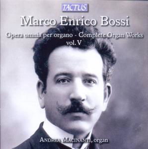 Cover for Enrico / Bossi / Macinanti · Complete Organ Works 5 (CD) (2011)