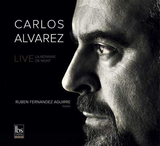 Cover for Alvarez, Carlos / Aguirre, Ruben Fernandez · Live: De Munt Brussel (CD) (2021)