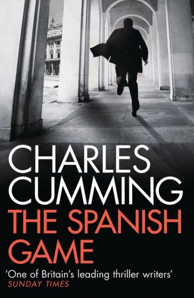 Cover for Charles Cumming · The Spanish Game (Paperback Bog) [Edition edition] (2012)