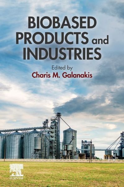 Cover for Charis Galanakis · Biobased Products and Industries (Paperback Book) (2020)