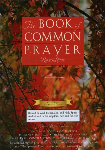 Cover for Episcopal Church · 1979 Book of Common Prayer Reader's Edition Genuine Leather (Leather Book) [Reader's edition] (2008)