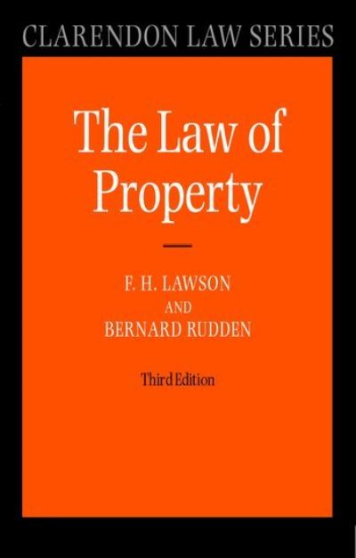 Cover for Lawson, F H (, Formerly Professor of Comparative Law, University of Oxford) · Law of Property - Clarendon Law Series (Paperback Book) [3 Revised edition] (2002)