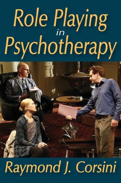 Cover for Raymond Corsini · Role Playing in Psychotherapy - Role Playing in Psychotherapy (Paperback Book) (2010)