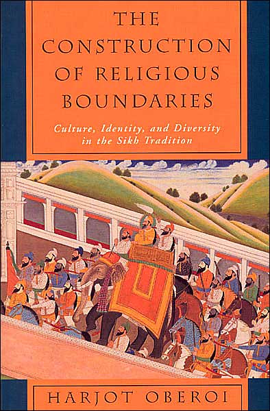 Cover for Harjot Oberoi · The Construction of Religious Boundaries: Culture, Identity and Diversity in the Sikh Tradition (Gebundenes Buch) [New edition] (1994)