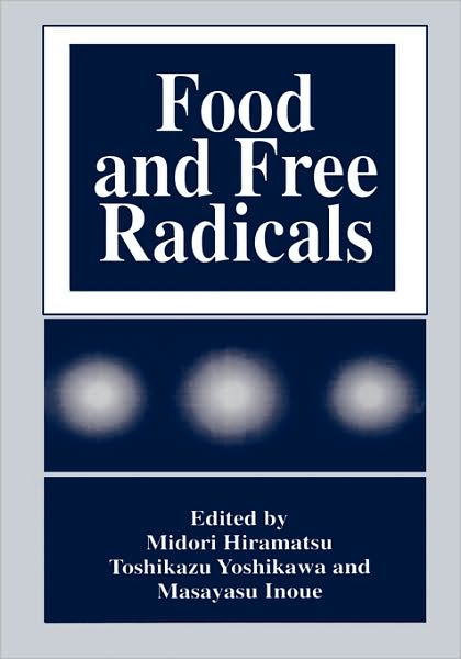 Cover for Midori Hiramatsu · Food and Free Radicals (Hardcover Book) [1997 edition] (1997)