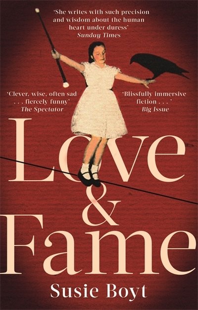 Cover for Susie Boyt · Love &amp; Fame (Pocketbok) (2018)