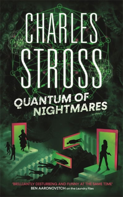 Quantum of Nightmares: Book 2 of the New Management, a series set in the world of the Laundry Files - The New Management - Charles Stross - Boeken - Little, Brown Book Group - 9780356516936 - 13 januari 2022