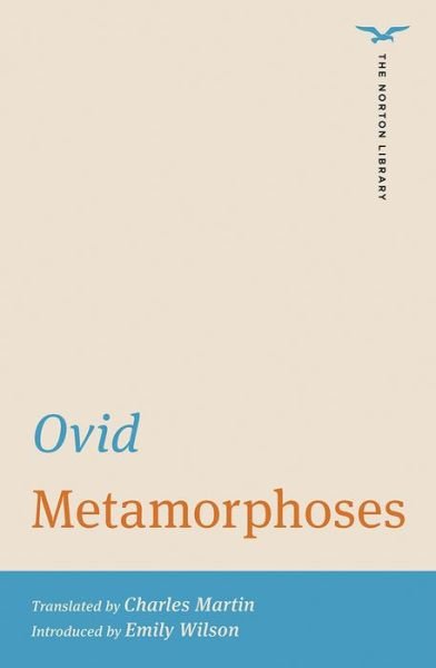 Cover for Ovid · Metamorphoses - The Norton Library (Paperback Book) (2021)