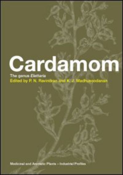Cover for P N Ravindran · Cardamom: The Genus Elettaria (Hardcover Book) (2002)