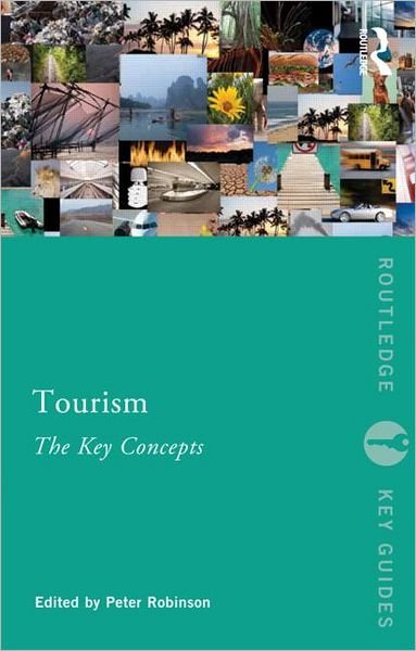 Cover for Peter Robinson · Tourism: The Key Concepts - Routledge Key Guides (Paperback Book) (2012)
