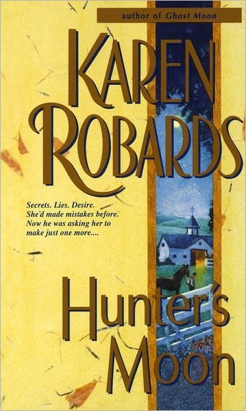 Cover for Karen Robards · Hunter's Moon: A Novel (Pocketbok) (1996)