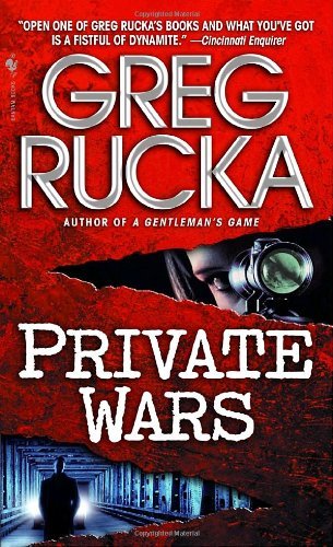 Cover for Greg Rucka · Private Wars: a Queen &amp; Country Novel (Paperback Bog) (2006)