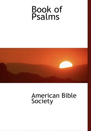 Cover for American Bible Society · Book of Psalms (Inbunden Bok) [Large Print, Lrg edition] (2008)