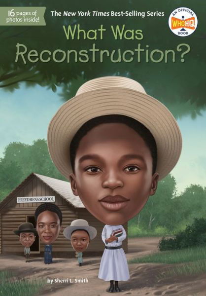Cover for Sherri L. Smith · What Was Reconstruction? - What Was? (Taschenbuch) (2022)