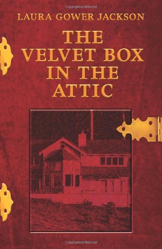 Cover for Laura Jackson · The Velvet Box in the Attic (Paperback Bog) (2004)