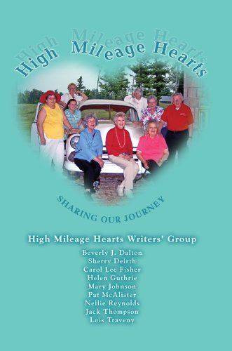 Cover for High Mileage Hearts Writers' Group · High Mileage Hearts: Sharing Our Journey (Paperback Book) (2006)