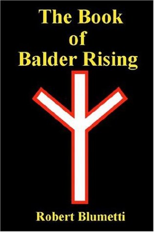 Cover for Robert Blumetti · The Book of Balder Rising (Hardcover Book) (2004)