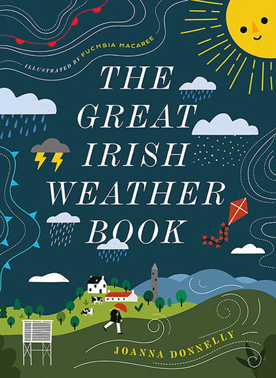 Cover for Joanna Donnelly · The Great Irish Weather Book (Hardcover Book) (2018)