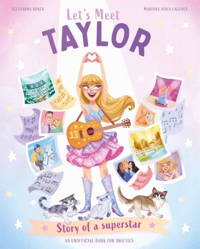 Cover for Claire Baker · Let's Meet Taylor: Story of a superstar (Paperback Book) (2024)