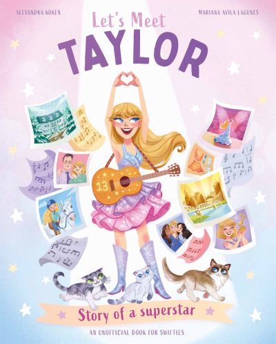 Cover for Claire Baker · Let's Meet Taylor: Story of a superstar (Pocketbok) (2024)