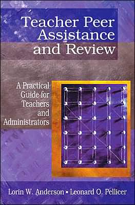 Cover for Lorin W. Anderson · Teacher Peer Assistance and Review: A Practical Guide for Teachers and Administrators (Hardcover Book) (2001)