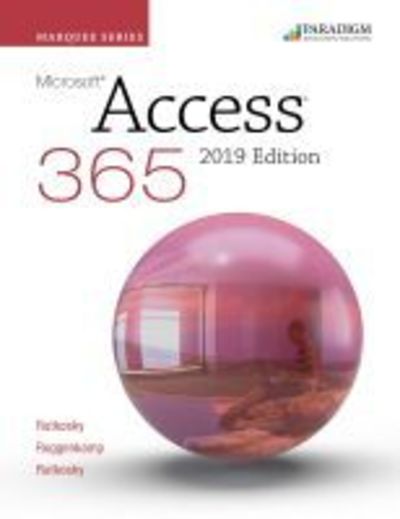 Cover for Nita Rutkosky · Marquee Series: Microsoft Access 2019: Text - Marquee Series (Taschenbuch) (2019)