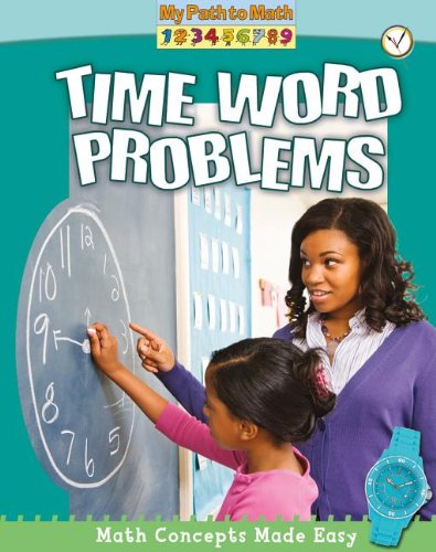 Cover for Lisa Colozza Cocca · Time Word Problems (My Path to Math) (Paperback Book) (2013)